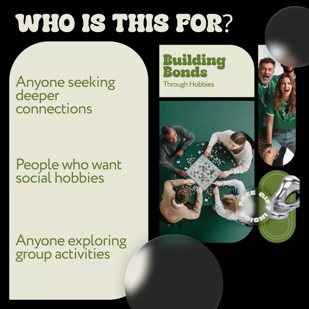 Building Bonds Through Hobbies – A Practical Guide to Hobbies for Social Connection, Group Activities & Creative Social Living (Digital Download)