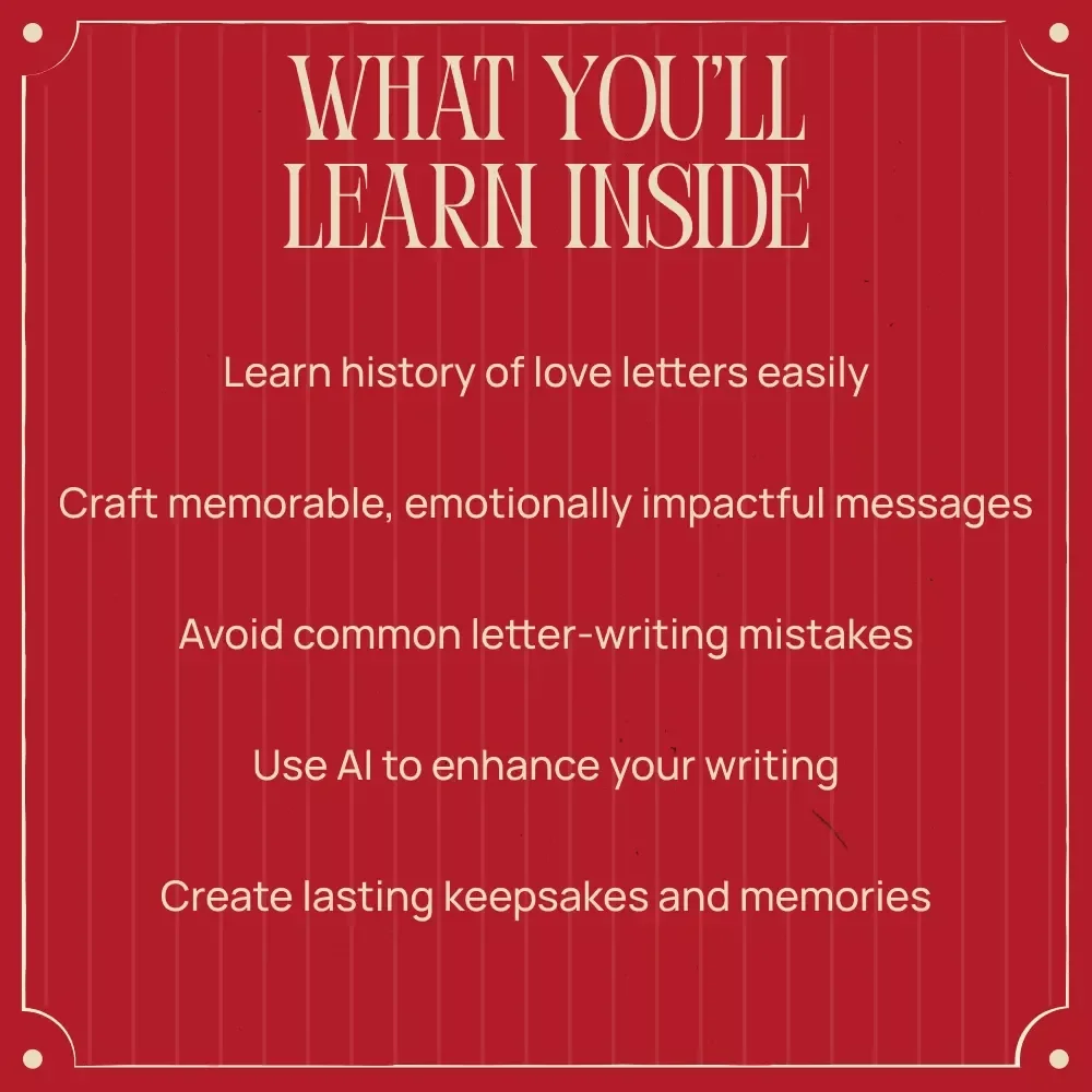 Timeless Love: The Art of Valentine Letters – A Complete Guide to the History of Love Letters on Valentine’s Day, Crafting Perfect Letters, and Modern Romantic Inspiration