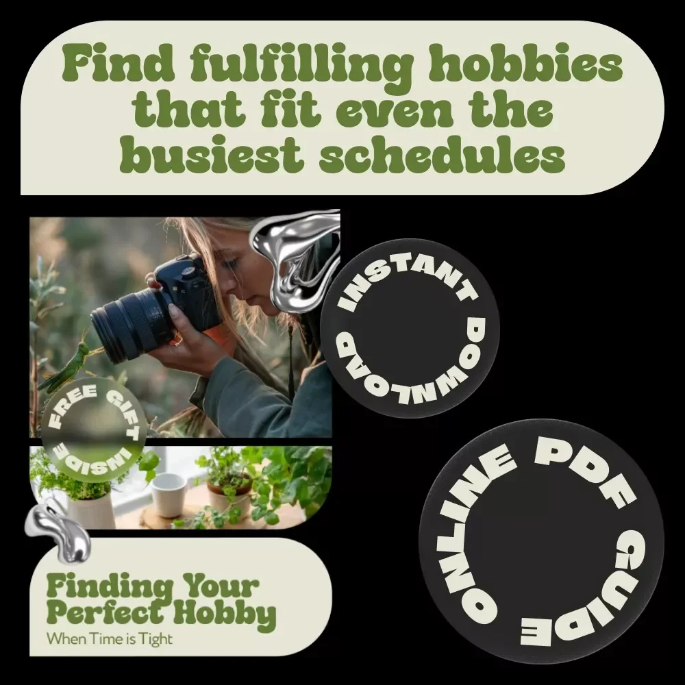 Finding Your Perfect Hobby When Time is Tight | A Practical Guide to Choosing What Suits Busy Schedules