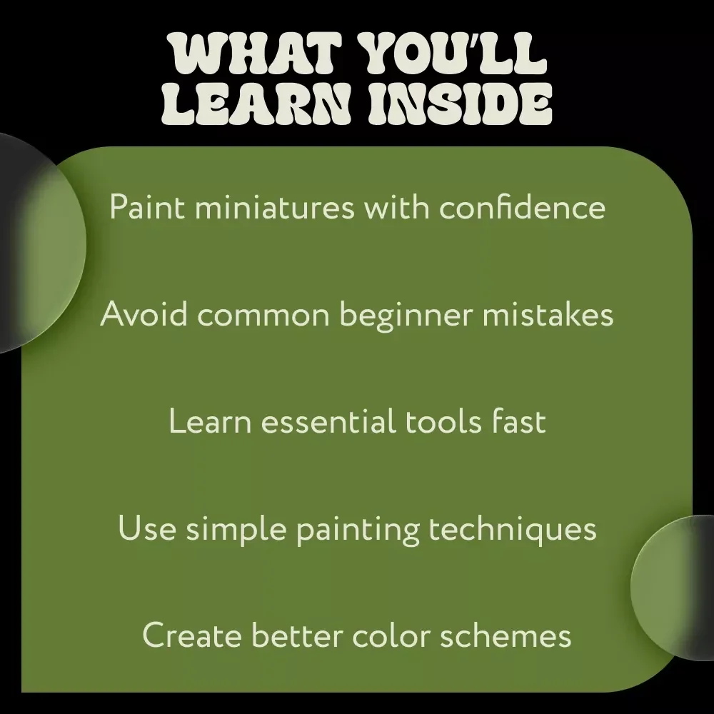 Tiny Worlds Big Skills – Miniature Painting for Beginners eBook | Step-by-Step Guide, Tools, Techniques & Color Planning