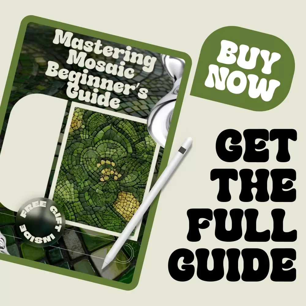 Mastering Mosaic Beginner’s Guide | Mosaic Art eBook for Beginners, Step-by-Step Tile & Grouting Guide, Creative Mosaic Design Digital Download