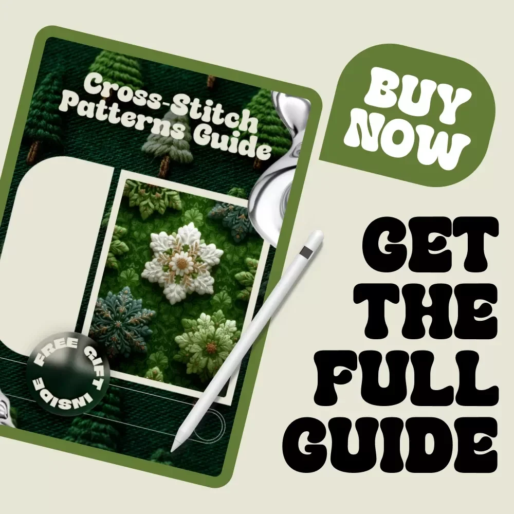 Cross-Stitch Patterns Guide – Beginner-Friendly Ebook with Cross Stitch Patterns for Beginners, Tools, Techniques & Modern Digital Methods