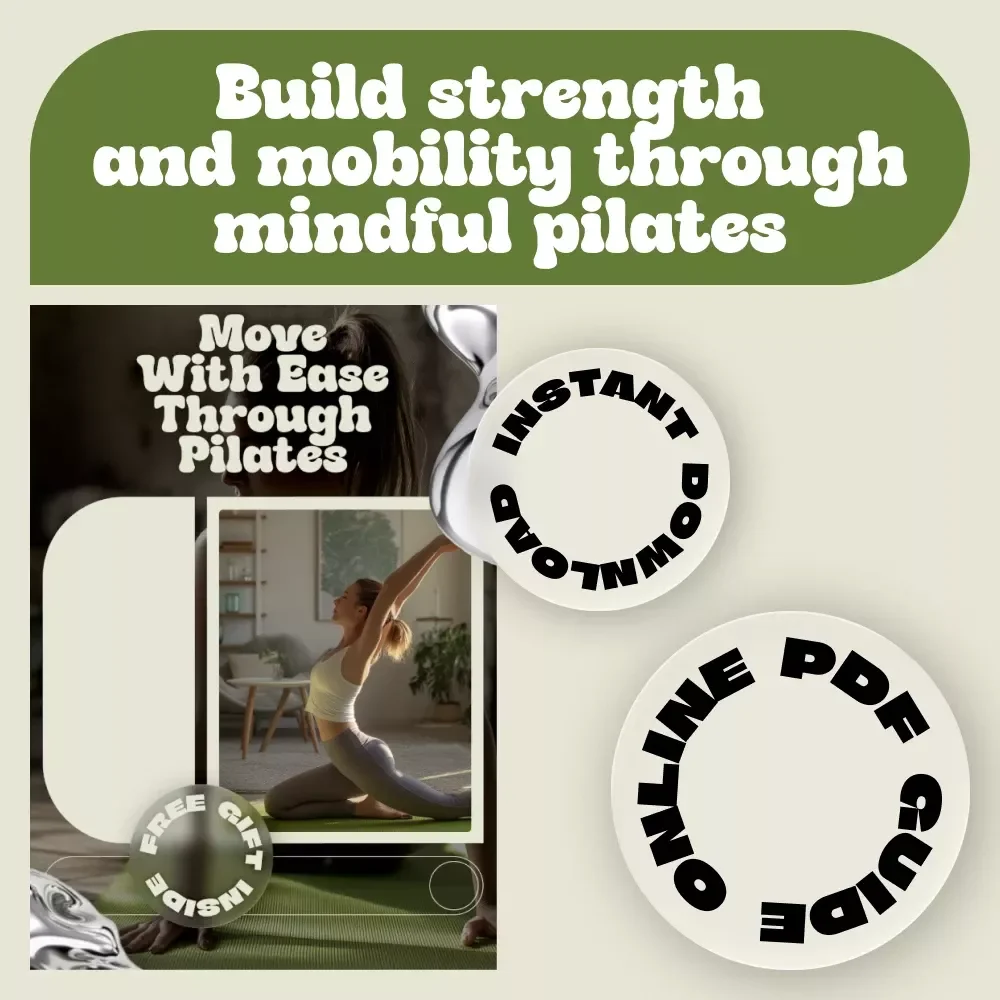 Move With Ease Through Pilates | Digital Guide to Pilates Exercises for Strength, Mobility & Daily Movement Confidence