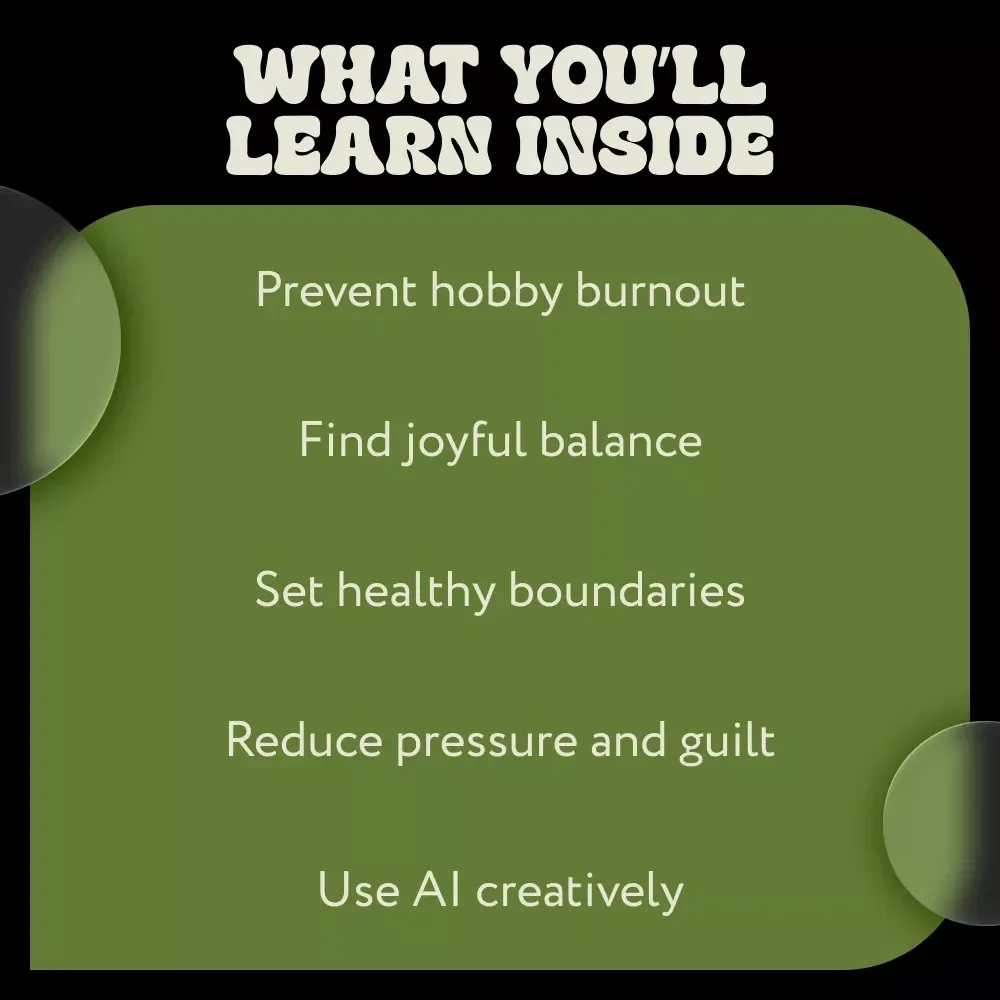 How to Enjoy Hobbies Without Burning Out – Practical Ebook Guide on How to Avoid Burnout With Hobbies, Build Balance, Set Boundaries & Enjoy Your Passions Again