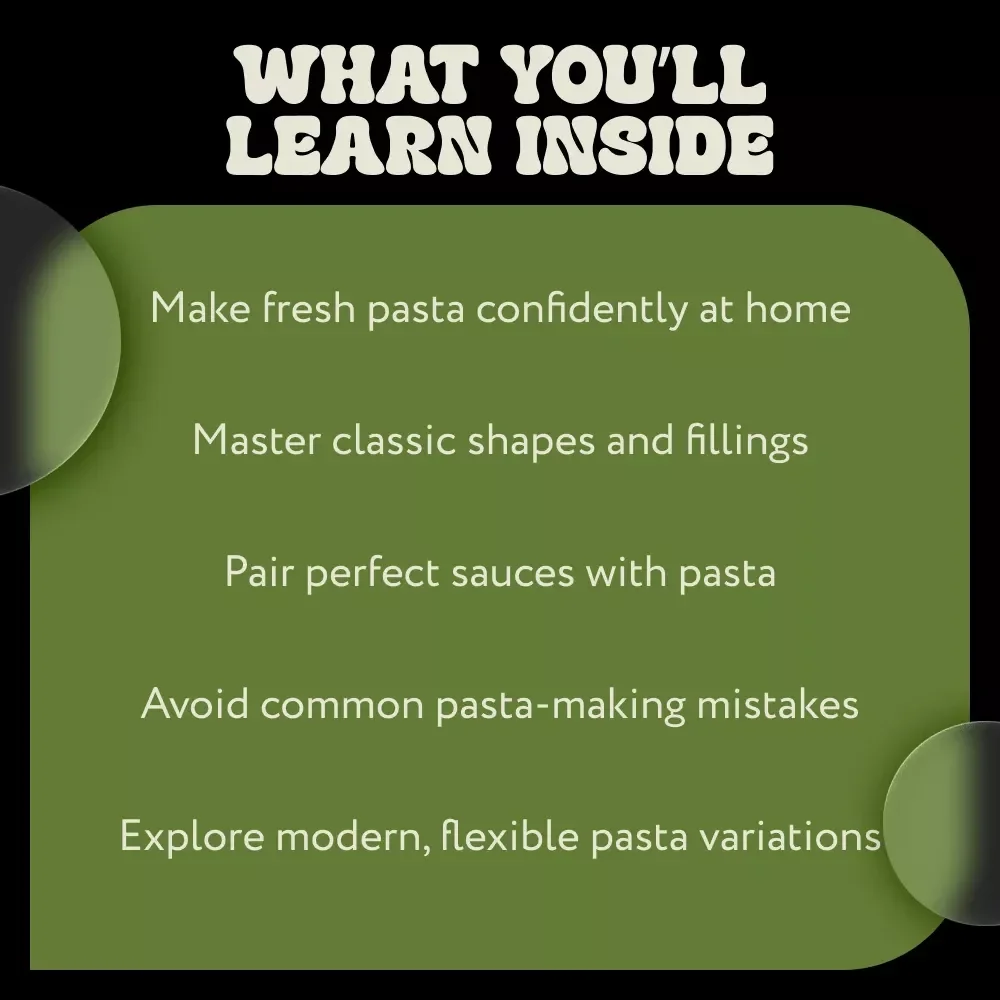 Mastering Homemade Pasta – Complete Pasta Making Guide with Pasta Making Ideas, Classic Shapes, Sauces & Modern Techniques | Digital Download