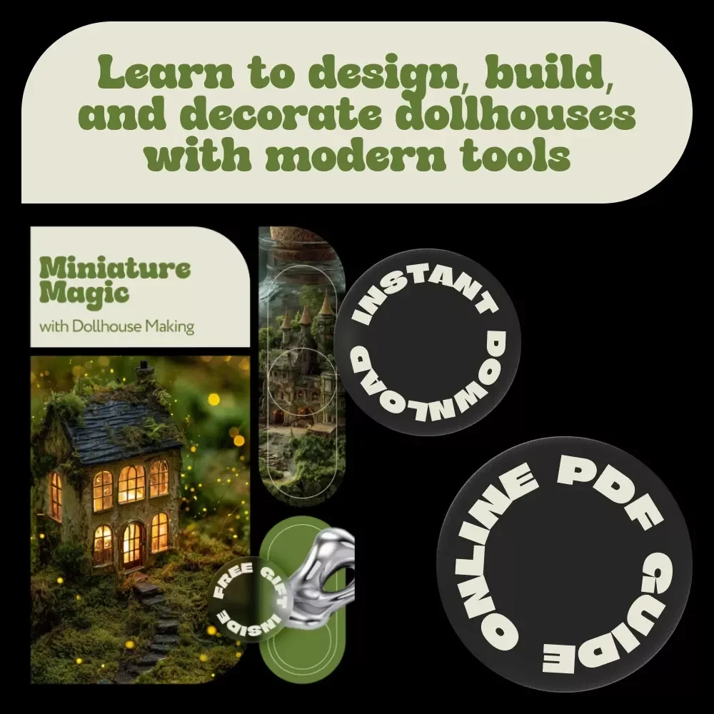 Miniature Magic with Dollhouse Making | Creative Dollhouse Making Ideas Ebook for Beginners & Hobbyists | Step-by-Step Mini Home Guide
