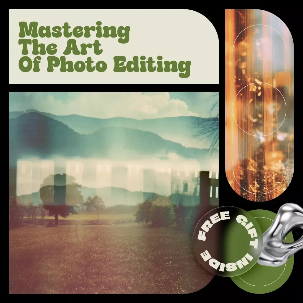Mastering the Art of Photo Editing – A Complete eBook Guide on How to Edit Photos, From Beginner Basics to Advanced & AI Editing Techniques