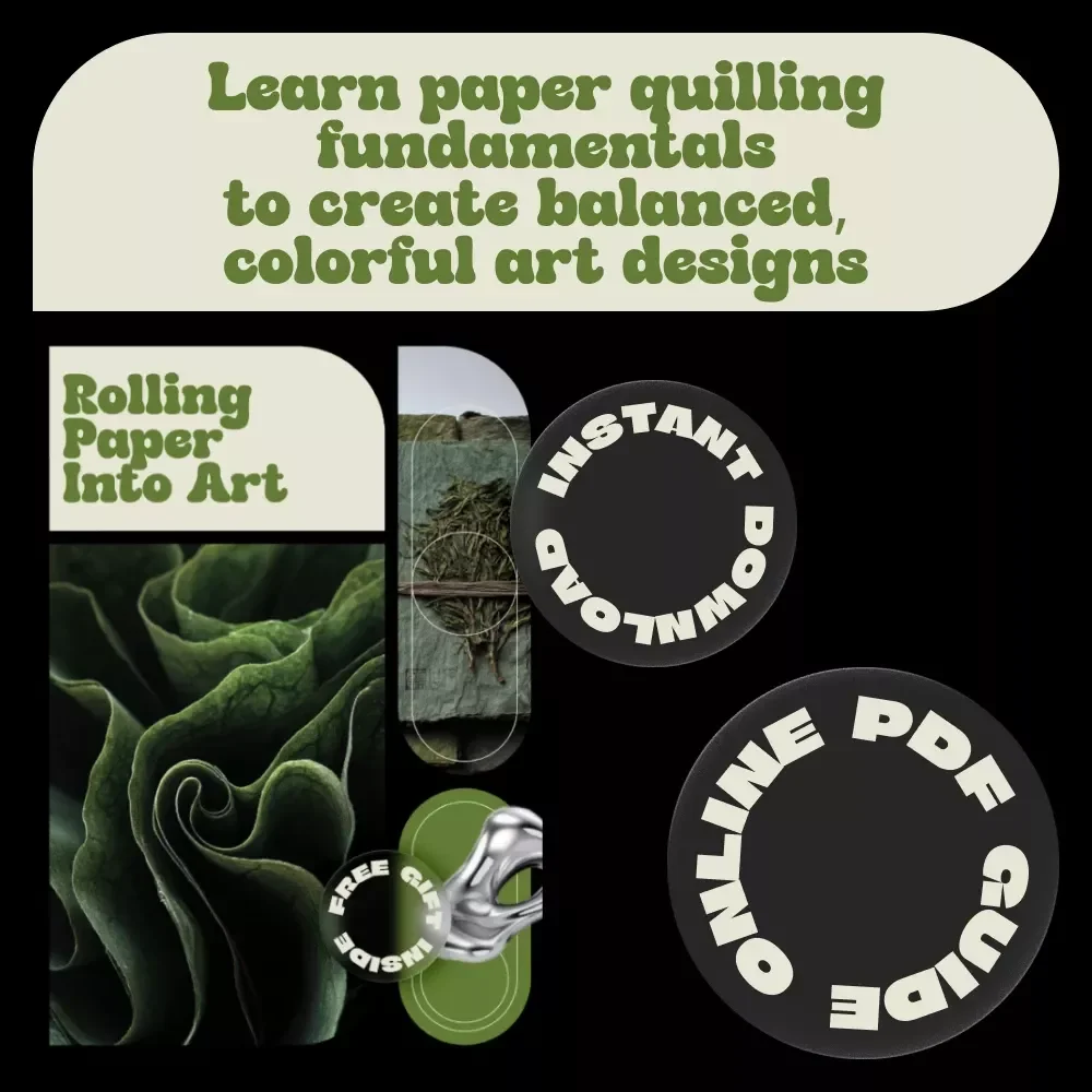 Rolling Paper Into Art – A Beginner-Friendly Guide to Paper Quilling Basics | Creative Quilling Guide Digital Download