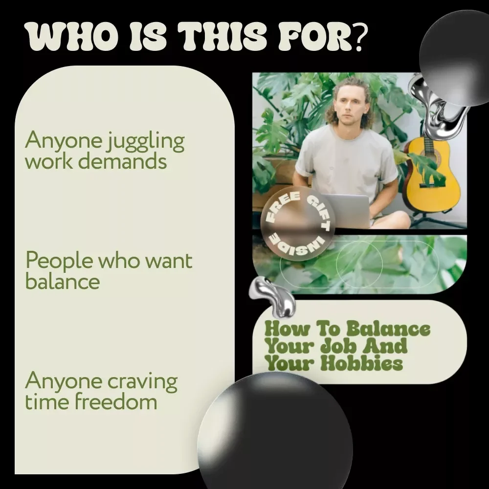 How to Balance Your Job and Your Hobbies – Practical eBook Guide on how to balance hobby with job, Time Management, Productivity & Work-Life Harmony