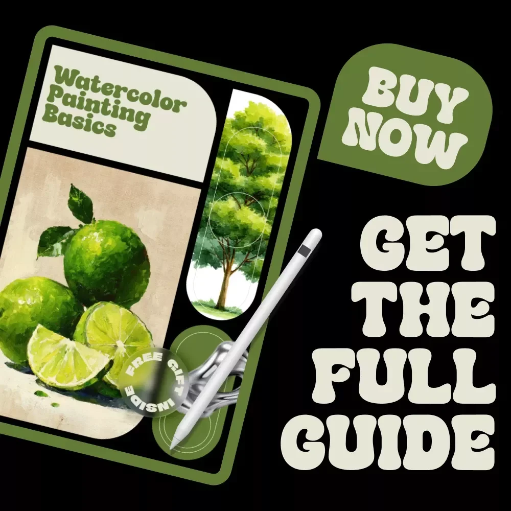 Watercolor Painting Basics | Beginner Watercolor Guide eBook | Step-by-Step Watercolor Techniques, First Projects & Creative Skills Digital Download