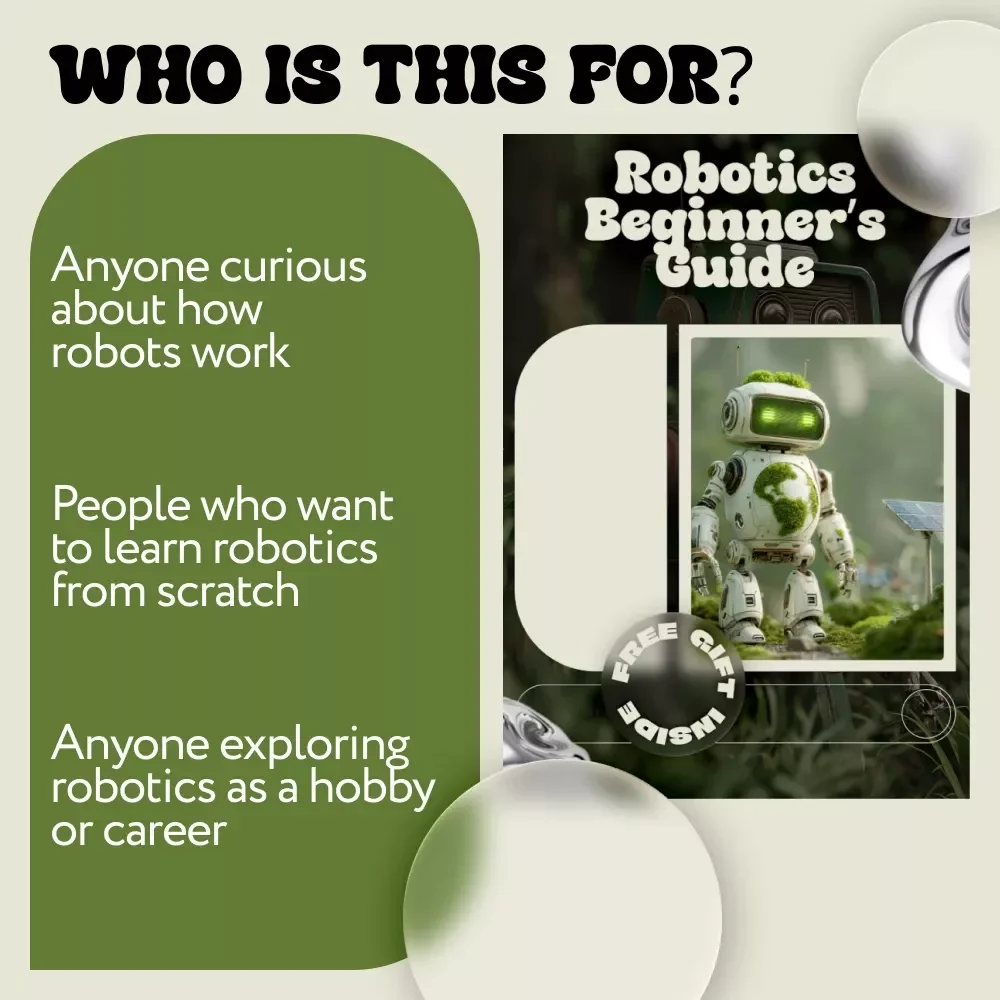 Robotics Beginner’s Guide | Robotics for Beginners Digital eBook | Beginner Robotics Step-by-Step Guide to Learn Robotics Basics at Home
