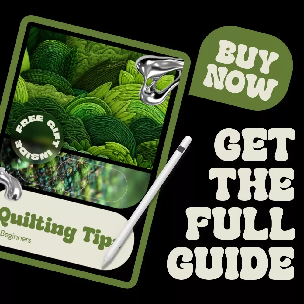 Quilting Tips for Beginners – Step-by-Step Quilting Ebook for First-Time Quilters, Essential Tools, Techniques, Patterns & Modern Digital Quilting Guide