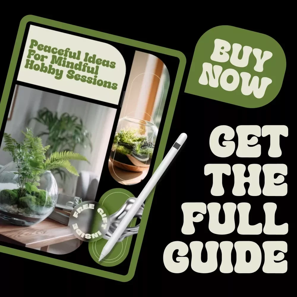 Peaceful Ideas for Mindful Hobby Sessions – Digital Ebook Guide with Calming Practices, Creative Routines & Simple Ideas for Mindful Hobby Sessions