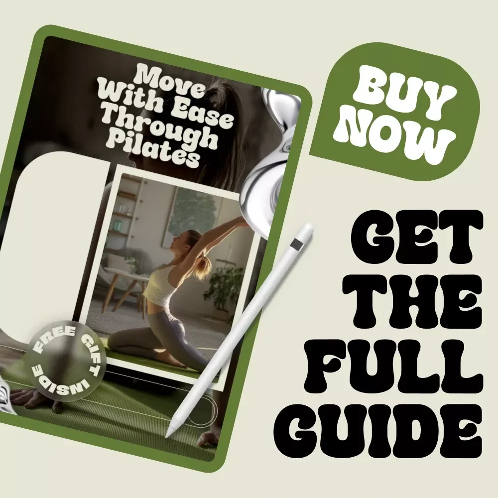 Move With Ease Through Pilates | Digital Guide to Pilates Exercises for Strength, Mobility & Daily Movement Confidence