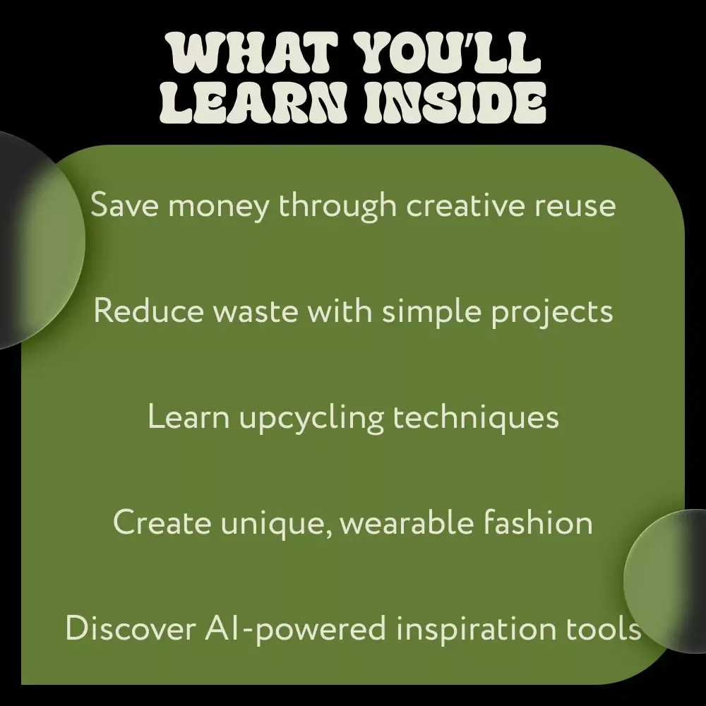 Creative Upcycling Ideas for Old Clothes – Practical Ebook Guide with Upcycling Old Clothes Ideas for Sustainable Fashion, DIY Clothing Makeovers & Smart Wardrobe Revamps