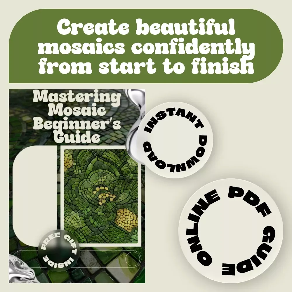 Mastering Mosaic Beginner’s Guide | Mosaic Art eBook for Beginners, Step-by-Step Tile & Grouting Guide, Creative Mosaic Design Digital Download