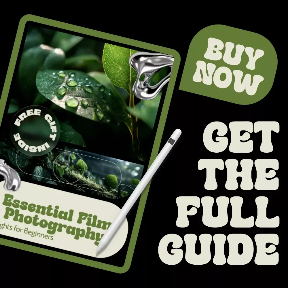 Essential Film Photography Insights for Beginners | Film Photography Insights eBook | Beginner Film Camera Guide, Analog Photography Basics, Shooting & Developing Film