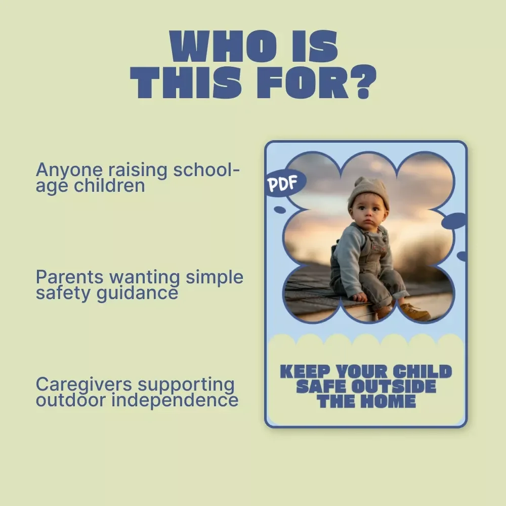 Keep Your Child Safe Outside the Home – Practical Parent Guide with Child Safety Outside Home Tips for Streets, Parks & Public Spaces