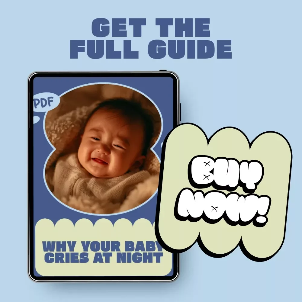 Why Your Baby Cries at Night – Baby Sleep Guide, Nighttime Crying Explained, Newborn & Infant Sleep eBook, Gentle Soothing Strategies for Tired Parents