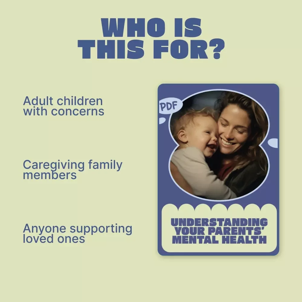 Understanding Your Parents’ Mental Health – Practical Ebook Guide on how to check parents mental health, Signs, Conversations, AI Tools & Support