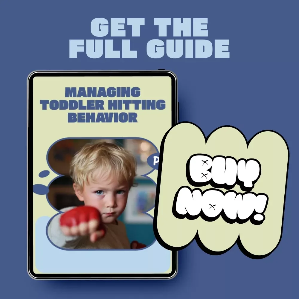 Managing Toddler Hitting Behavior – Practical Parenting eBook Guide for Understanding and Redirecting Toddlers Hitting Behavior