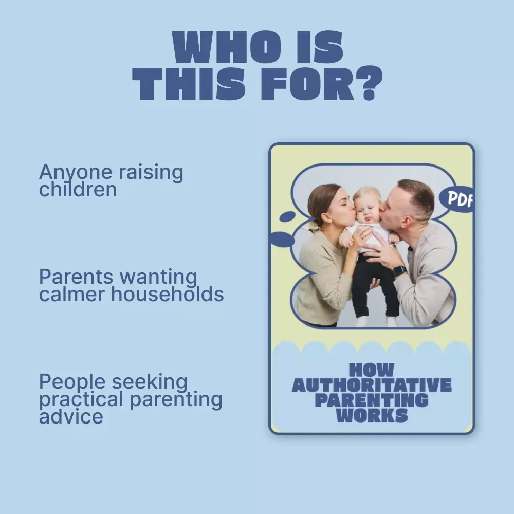 How Authoritative Parenting Works | Practical Parenting Guide Explaining What Is Authoritative Parenting for Calm, Confident Families