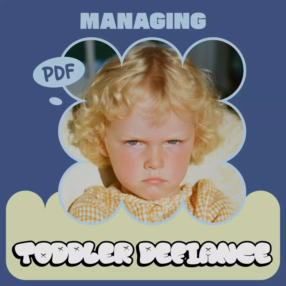Managing Toddler Defiance | Positive Discipline Parenting Guide, Toddler Behavior Strategies, Calm Boundaries & Emotional Support eBook (Digital Download)