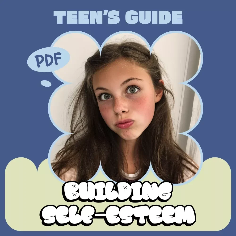 A Teen’s Guide to Building Self-Esteem | Confidence Workbook for Teens | Practical Mindset Guide & Digital Ebook