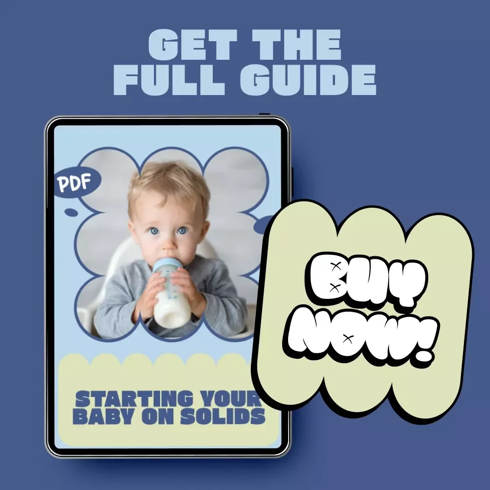 Starting Your Baby on Solids | Essential eBook Guide for New Parents on When to Start Baby Solids