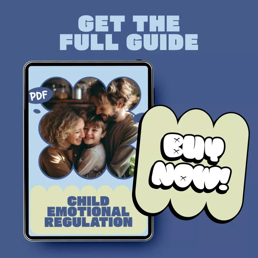 Child Emotional Regulation | Practical Ebook Guide for Parents & Educators | Child Emotional Regulation Basics for Raising Calm, Confident Kids