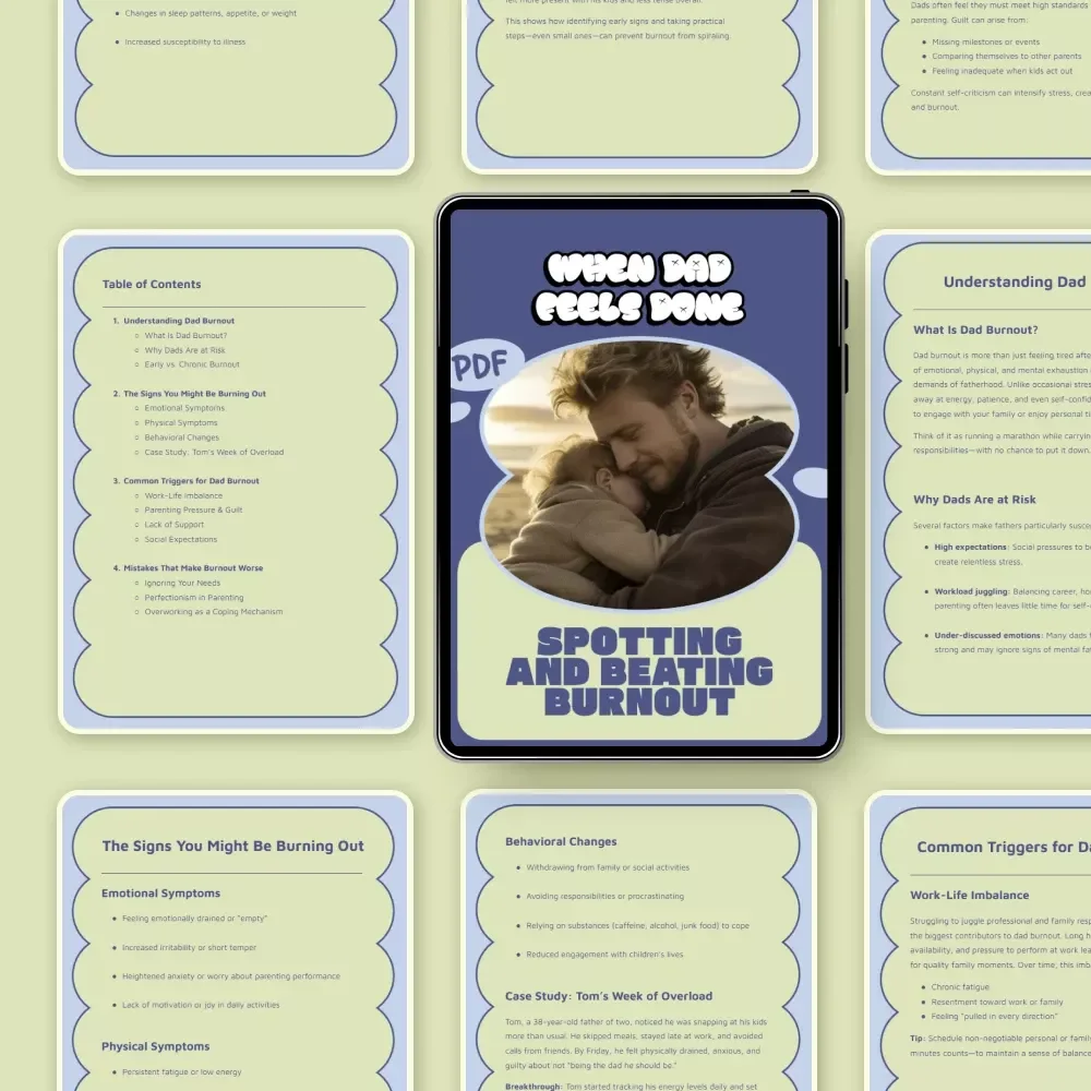 When Dad Feels Done: Spotting and Beating Burnout – Practical eBook Guide for Overwhelmed Fathers, Recognizing dad burnout signs & Reclaiming Balance