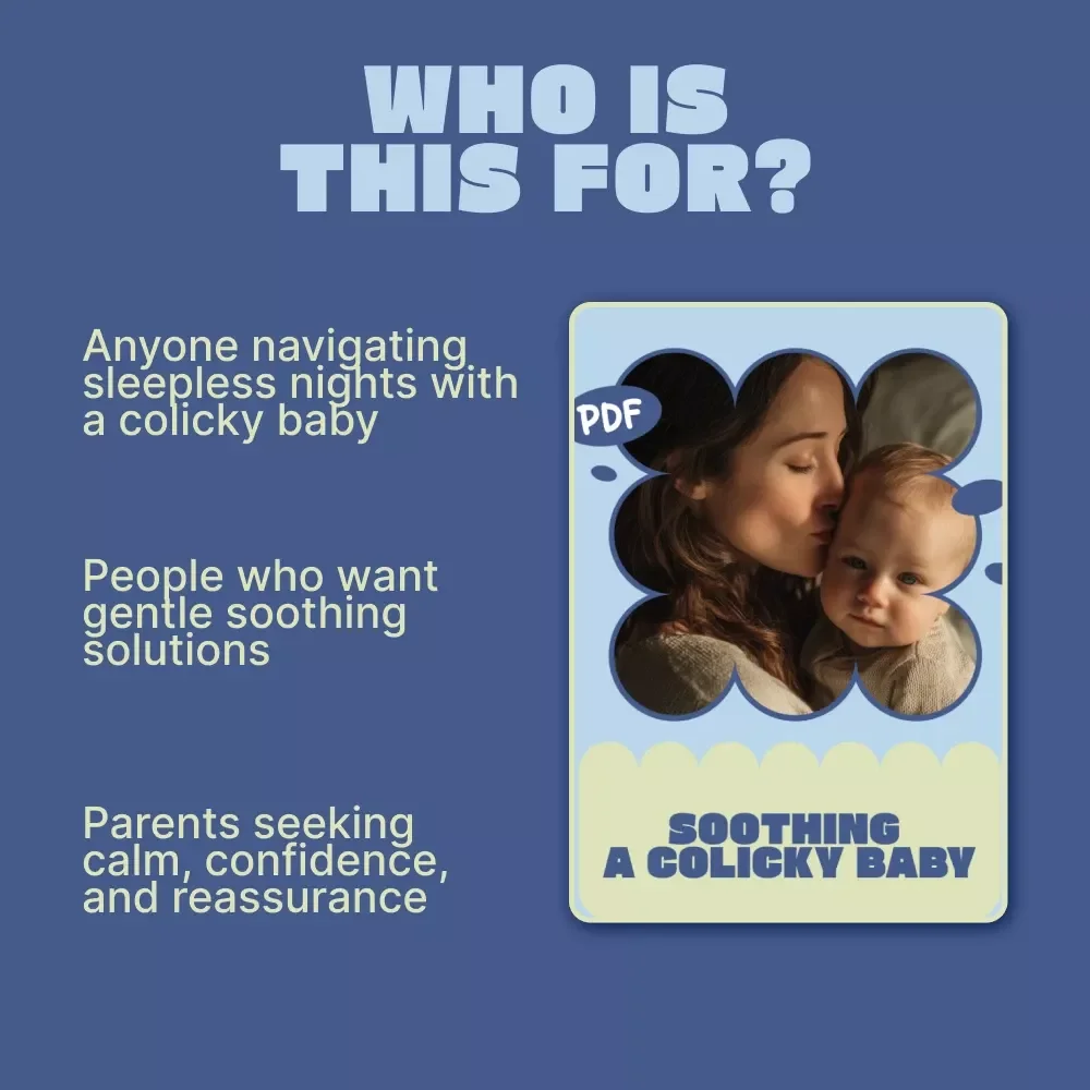Soothing a Colicky Baby – Gentle Colic Relief Guide for New Parents, Infant Crying Solutions, Calm Baby Techniques, Digital Download eBook