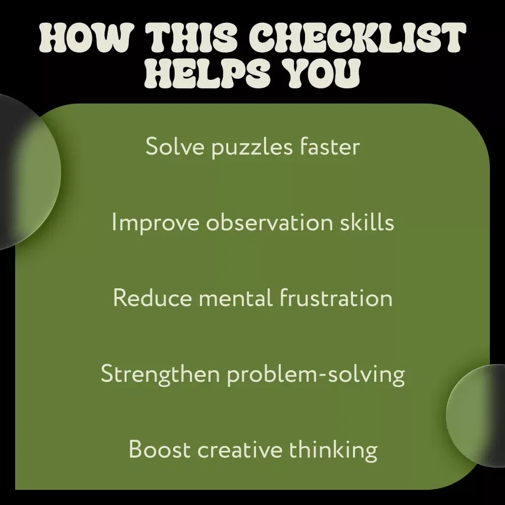 Puzzle Like a Pro Checklist – Ultimate Puzzle Solving Tips Guide for Boosting Logic, Observation & Strategy
