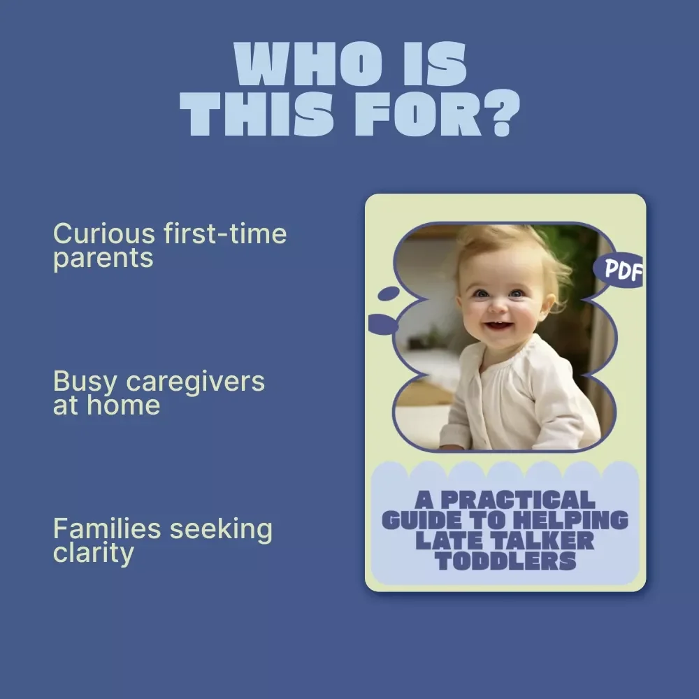 A Practical Guide to Helping Late Talker Toddlers | How to Help Late Talker Toddlers | Speech & Language Development eBook for Parents
