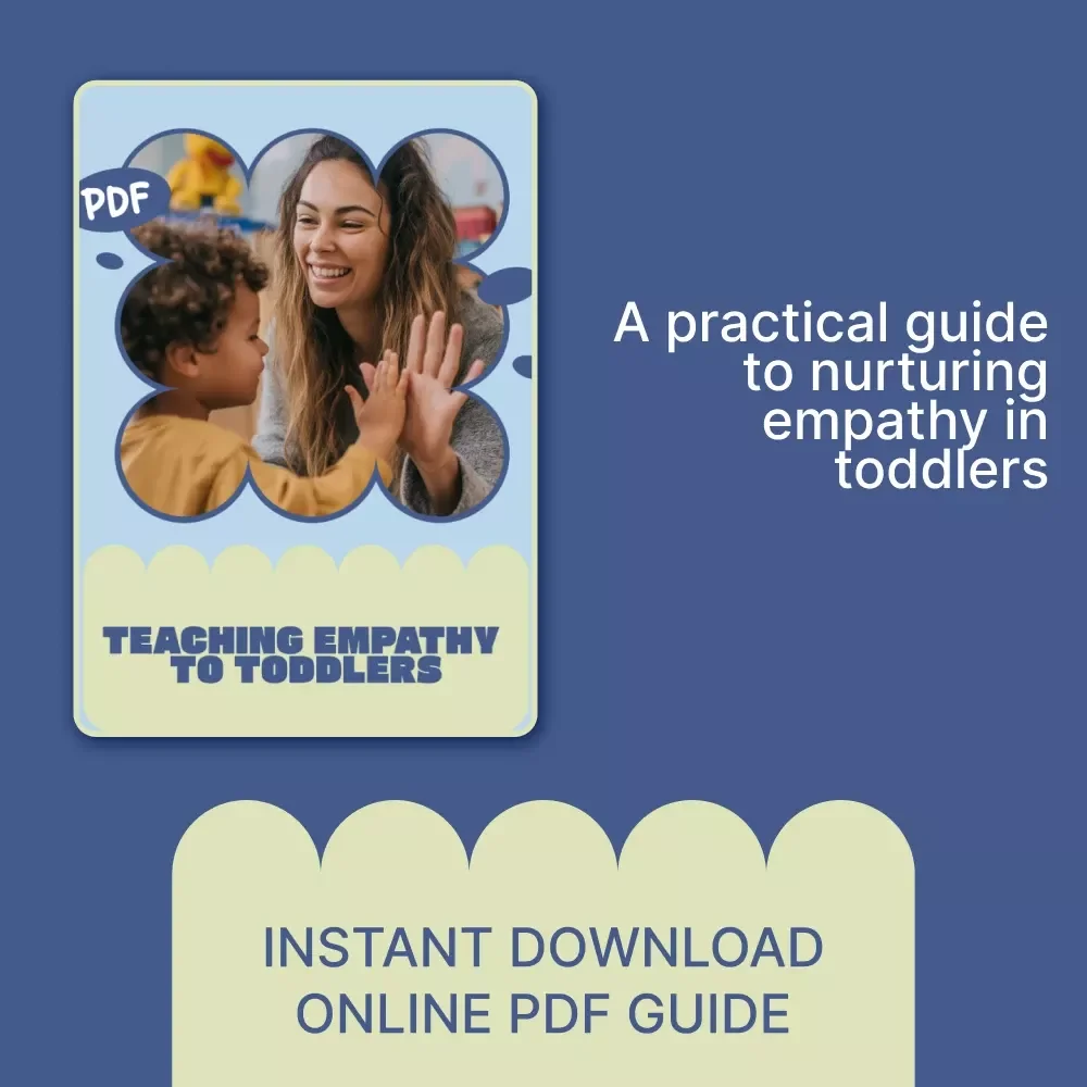 Teaching Empathy to Toddlers – Gentle Parenting Guide, Empathy Development eBook, Emotional Intelligence Checklist for Ages 1–4