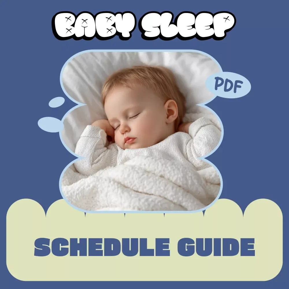The Ultimate Baby Sleep Schedule Guide – Baby Sleep Schedule by Age | Newborn to Toddler Sleep Routines