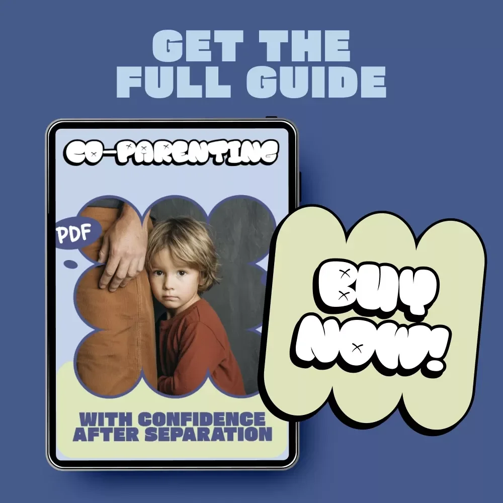 Co-Parenting with Confidence After Separation | Practical eBook Guide on how to handle co parenting after separation, Communication, Schedules & Long-Term Harmony