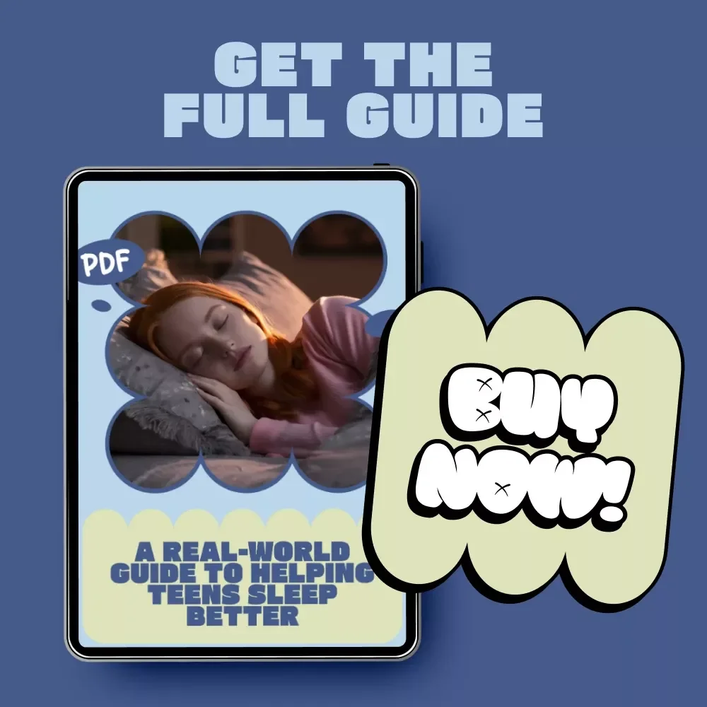 A Real-World Guide to Helping Teens Sleep Better | Practical Ebook for Parents on teens sleep problems how to help