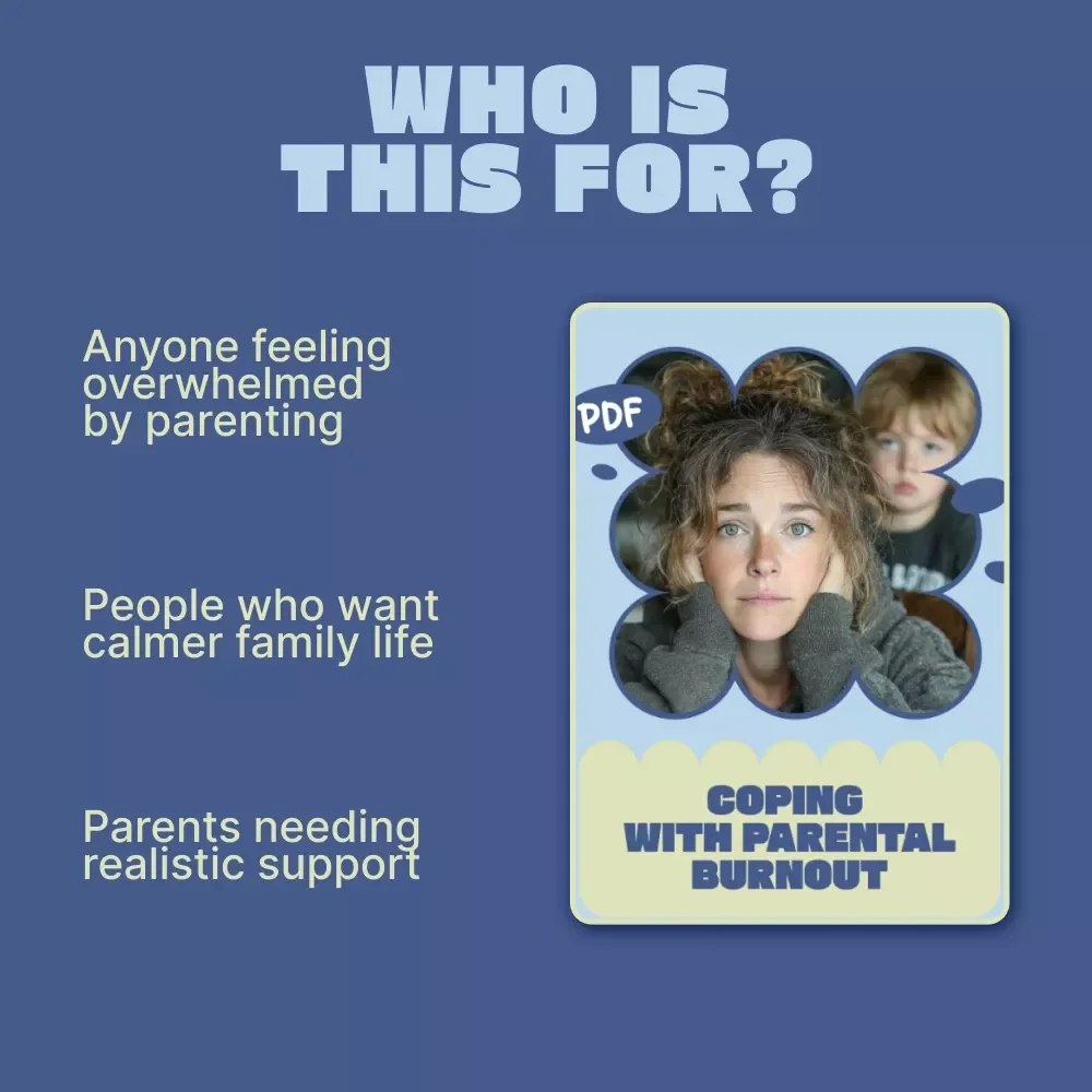 Coping with Parental Burnout | Practical eBook for Parents | Self-Care, Support Systems & Coping with Parental Burnout Guide
