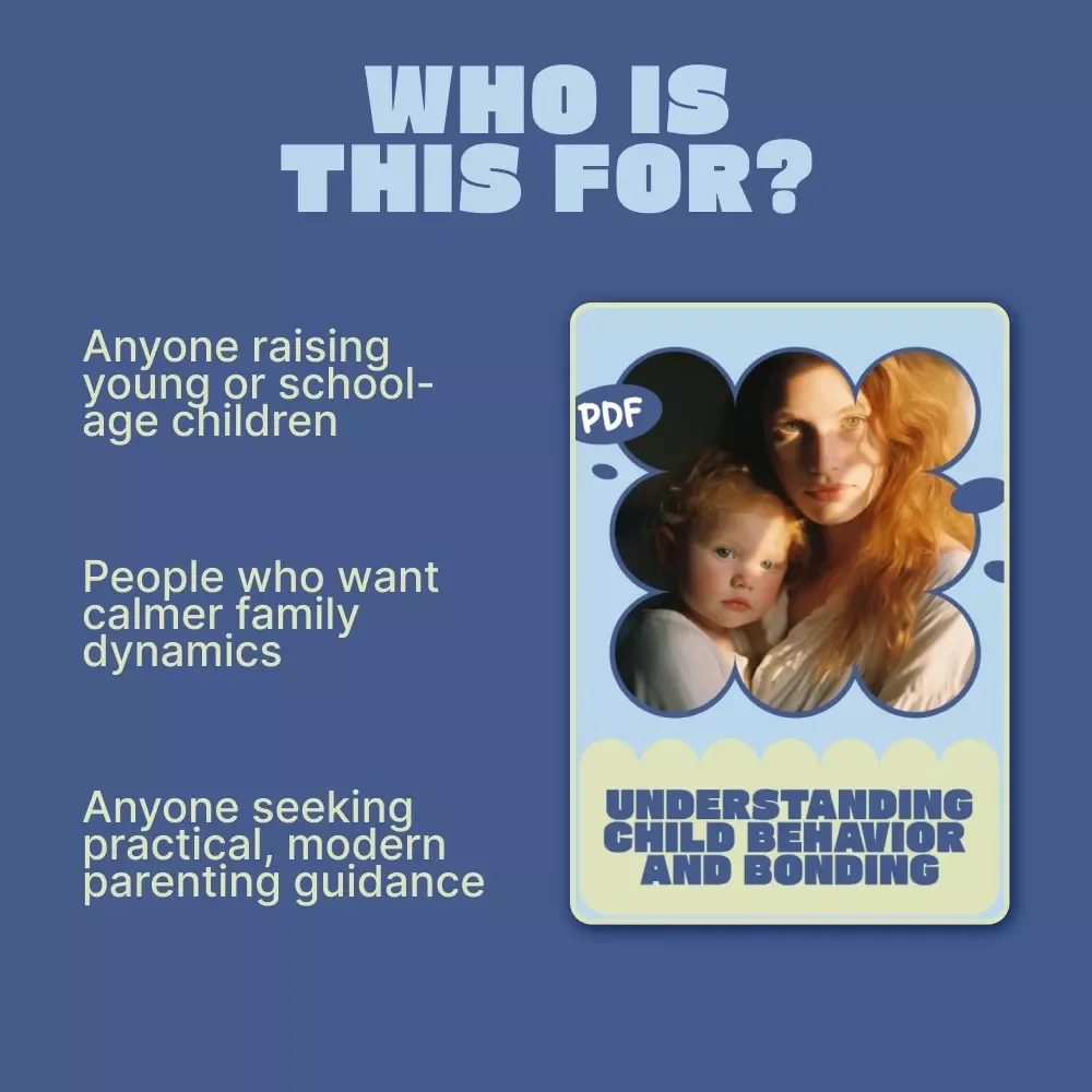 Understanding Child Behavior and Bonding – Practical Parenting Guide for Child Behavior Issues Linked to Poor Bonding | Digital Download