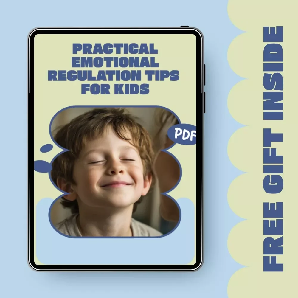 Practical Emotional Regulation Tips for Kids | Calm Big Feelings Guide | Kids Emotional Regulation Tips Ebook for Parents & Caregivers