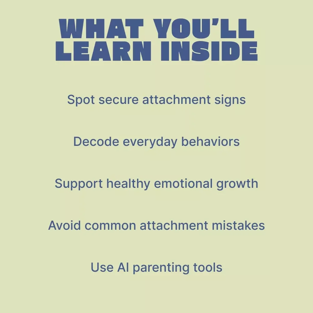 Spotting Secure Attachment in Kids | Practical Parenting Guide to Understanding What Secure Attachment Looks Like in Kids | Digital Download