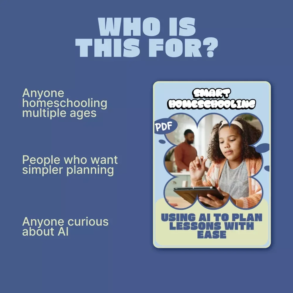 Smart Homeschooling: Using AI to Plan Lessons with Ease | Practical Guide for Parents & Educators Using AI tools to plan homeschool lessons