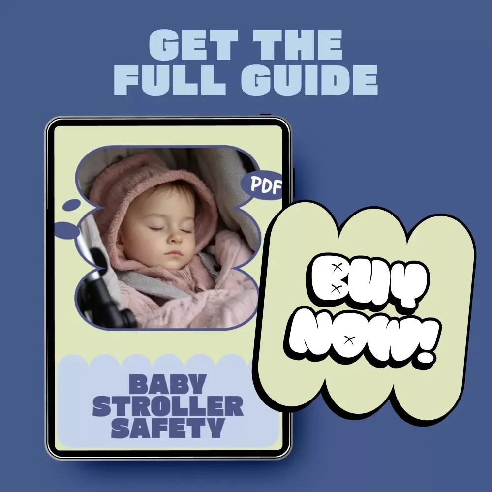 Baby Stroller Safety Guide – Essential Baby Stroller Safety Tips for New & Expecting Parents | Digital Download