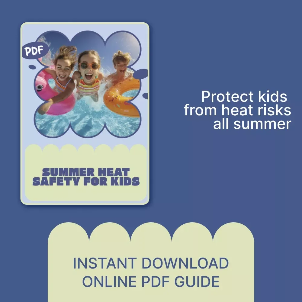 Summer Heat Safety for Kids | Parent-Friendly eBook with Practical Summer Heat Safety Tips for Kids, Hydration, Sun Protection & Outdoor Play Guidance