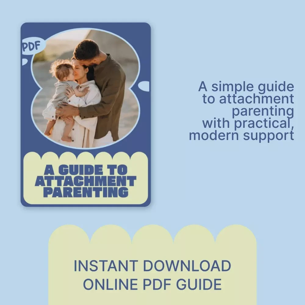A Guide to Attachment Parenting – A Gentle, Practical Guide Explaining What Is Attachment Parenting for Modern Families