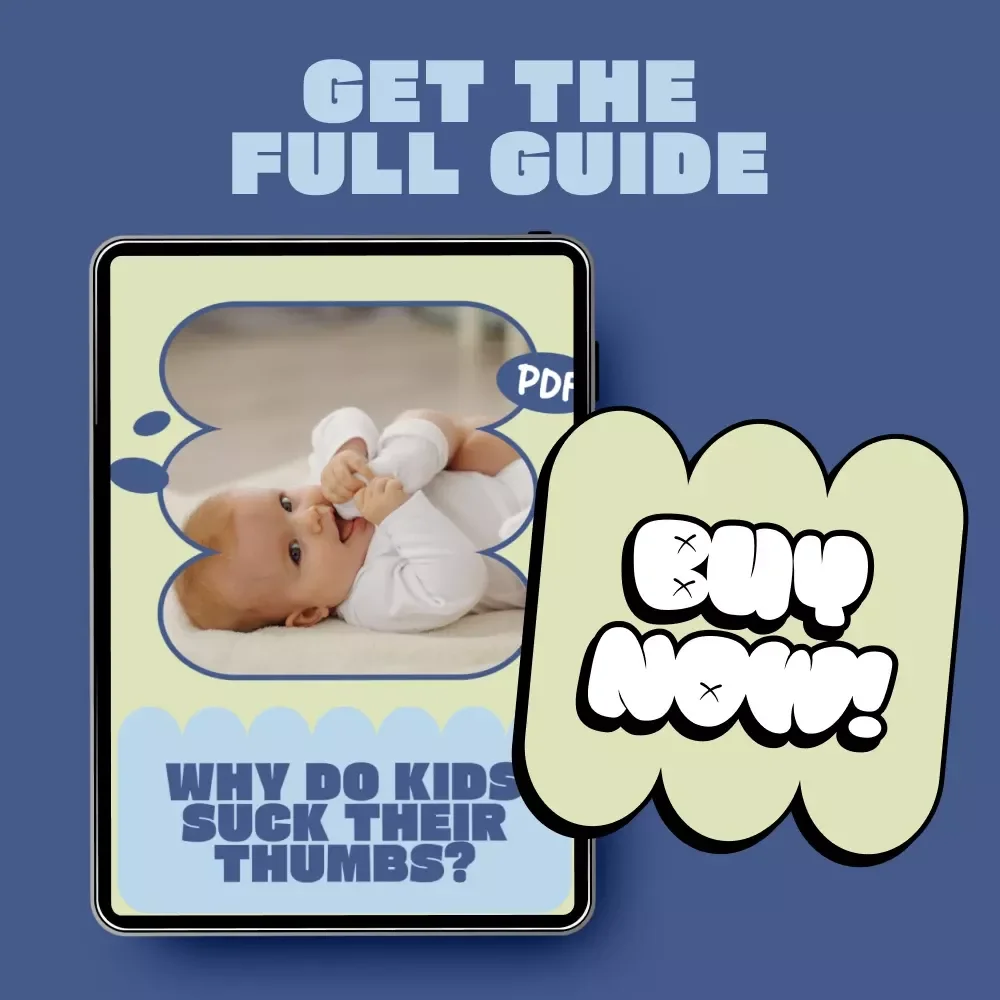 Why Do Kids Suck Their Thumbs – A Gentle Parenting Guide Explaining Kids Thumb Sucking, Habits, Emotions & Practical Solutions