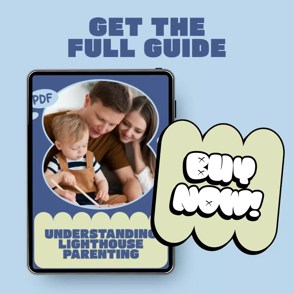 Understanding Lighthouse Parenting – A Modern Guide to What Is Lighthouse Parenting Style, Calm Guidance, Confident Kids & Balanced Family Boundaries