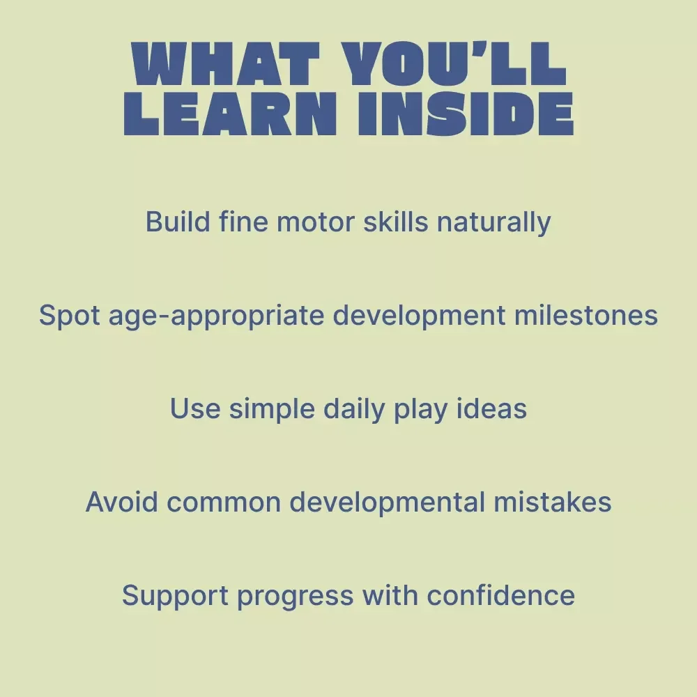 A Fun Guide to Toddler Fine Motor Development – Play-Based Activities & Fine Motor Skills for Toddlers | Easy At-Home Guide for Ages 1–4