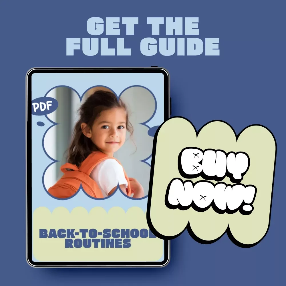 Back-to-School Routines | Back to School Routine eBook for Kids & Parents | Daily Schedules, Morning & Bedtime Checklists, Homework Systems